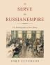 To Serve the Russian Empire: The Autobiography of Boris Héroys