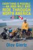 Everything Is Possible-an 8000 Mile Bike Ride Through North America