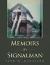 Memoirs of a Signalman