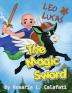 The Magic Sword Leo & Lucas: Leo & Lucas: 1