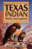 Texas Indian Myths & Legends