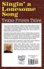 Singin' a Lonesome Song: Texas Prison Tales