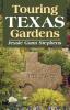 Touring Texas Gardens