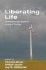 Liberating Life: Contemporary Approaches to Ecological Theology