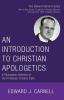 An Introduction to Christian Apologetics (Edward Carnell Library)