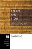 System and Story: Narrative Critique and Construction in Theology: 87 (Princeton Theological Monograph)