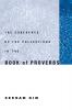 The Coherence of the Collections in the Book of Proverbs