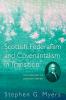 Scottish Federalism and Covenantalism in Transition: The Theology of Ebenezer Erskine