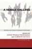 A Noble Calling: Devotions and Essays for Business Professionals