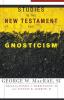 Studies in the New Testament and Gnosticism