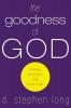 The Goodness of God: Theology the Church and Social Order