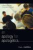 An Apology for Apologetics: A Study in the Logic of Interreligious Dialogue