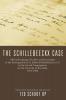 The Schillebeeckx Case: Official Exchange of Letter and Documents in the Investigation of Fr. Edward Schillebeeckx O.P. by the Sacred Congregation for the Doctrine of the Faith 1976-1980