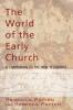 The World of the Early Church