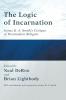 The Logic of Incarnation: James K.A. Smith's Critique of Postmodern Religion