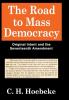 Road to Mass Democracy