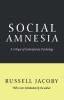 Social Amnesia