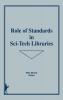 Role of Standards in Sci-Tech Libraries