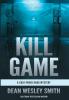 Kill Game: A Cold Poker Gang Mystery: 1