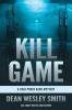 Kill Game: A Cold Poker Gang Mystery: 1