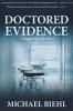 Doctored Evidence (Karen Hayes Mysteries)