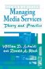 Managing Media Services: Theory and Practice 2nd Edition