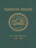 Farmington MO: The First 200 Years 1798-1998