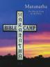 Maranatha: The Miracle Camp on the Plains