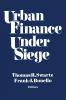 Urban Finance Under Siege