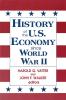 History of US Economy Since World War II