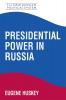 Presidential Power in Russia