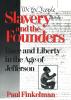 Slavery and the Founders