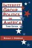 Interest Group Politics in America