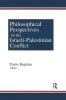 Philosophical Perspectives on the Israeli-Palestinian Conflict