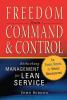 Freedom from Command and Control