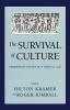 The Survival of Culture