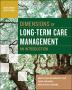 Dimensions of Long-Term Care Management: An Introduction, Second Edition