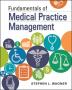 Fundamentals of Medical Practice Management