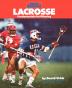 Lacrosse: Fundamentals for Winning (Sports Illustrated Winner's Circle Books)