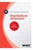 Body of Knowledge Review Series: Organizational Governance: 4