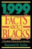 1999 Facts About Blacks