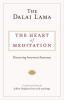 The Heart of Meditation