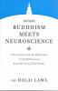 Where Buddhism Meets Neuroscience