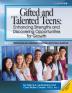 Gifted and Talented Teens: Enhancing Strengths and Discovering Opportunities for Growth