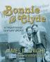 Bonnie and Clyde: A Twenty-first-century Update