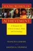 Young Women of Achievement: A Resource for Girls in Science Math and Technology