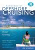 Handbook of Offshore Cruising: The Dream and Reality of Modern Ocean Cruising