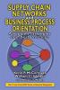 Supply Chain Networks and Business Process Orientation