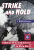 Strike and Hold: A Memoir of the 82nd Airborne in World War II