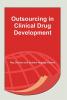 Outsourcing in Clinical Drug Development